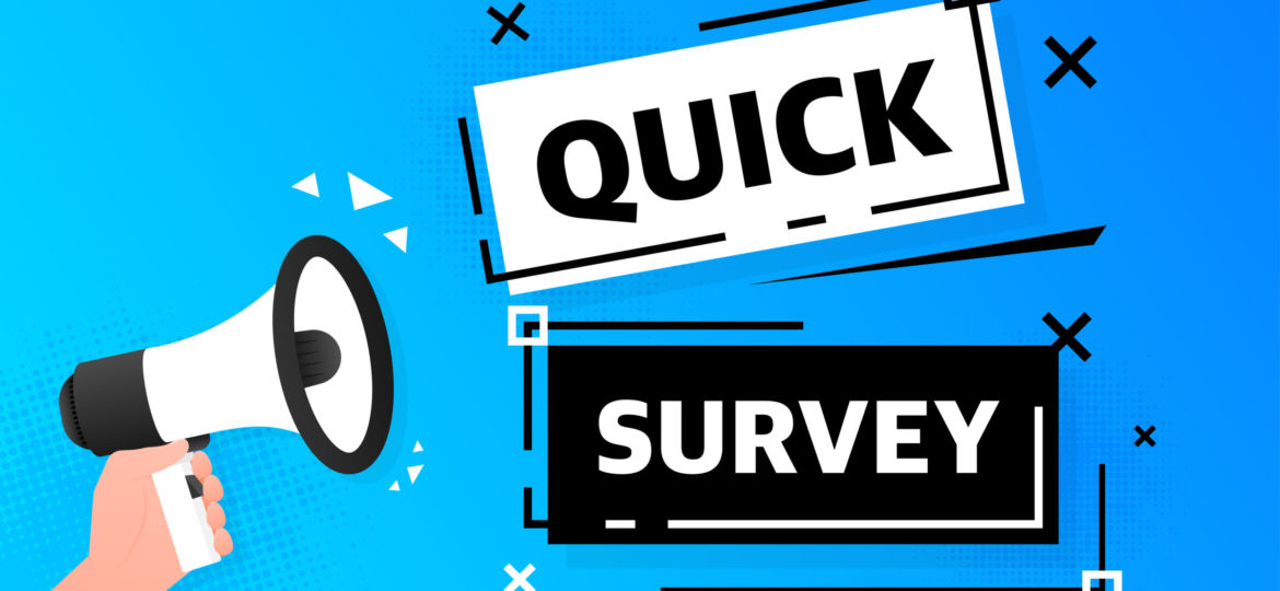 Megaphone blue banner with quick survey sign. Vector illustration
